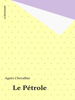 cover image of Le Pétrole